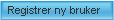 registrer_ny_bruker_on.png